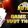 Ku789 – Link Tải Ku789 Apk Mới Nhất